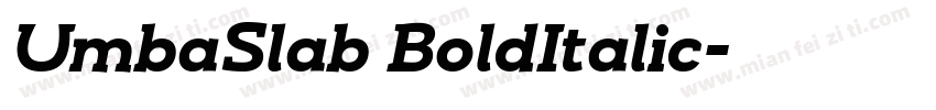 UmbaSlab BoldItalic字体转换